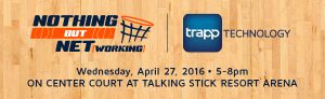 Nothing but Networking Event - Trapp Technology 2016 Arizona